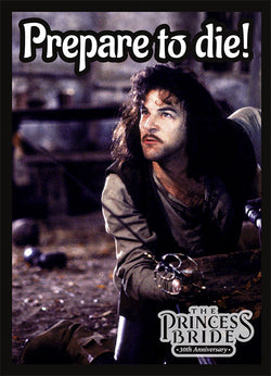 Prepare to Die Princess Bride Sleeves 50ct Standard